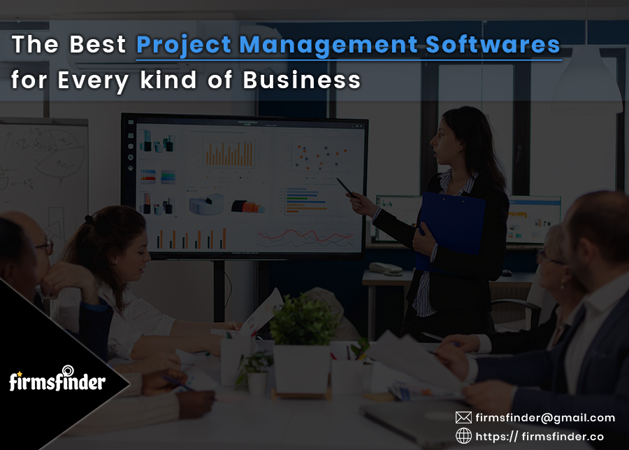 The Best Project Management Softwares For Every Kind Of Business The Best Project Management Softwares For Every Kind Of Business