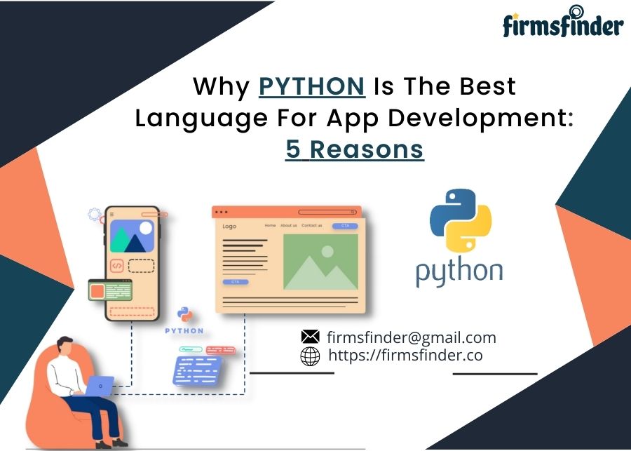 Why Python Is The Best Language For App Development: 5 Reasons