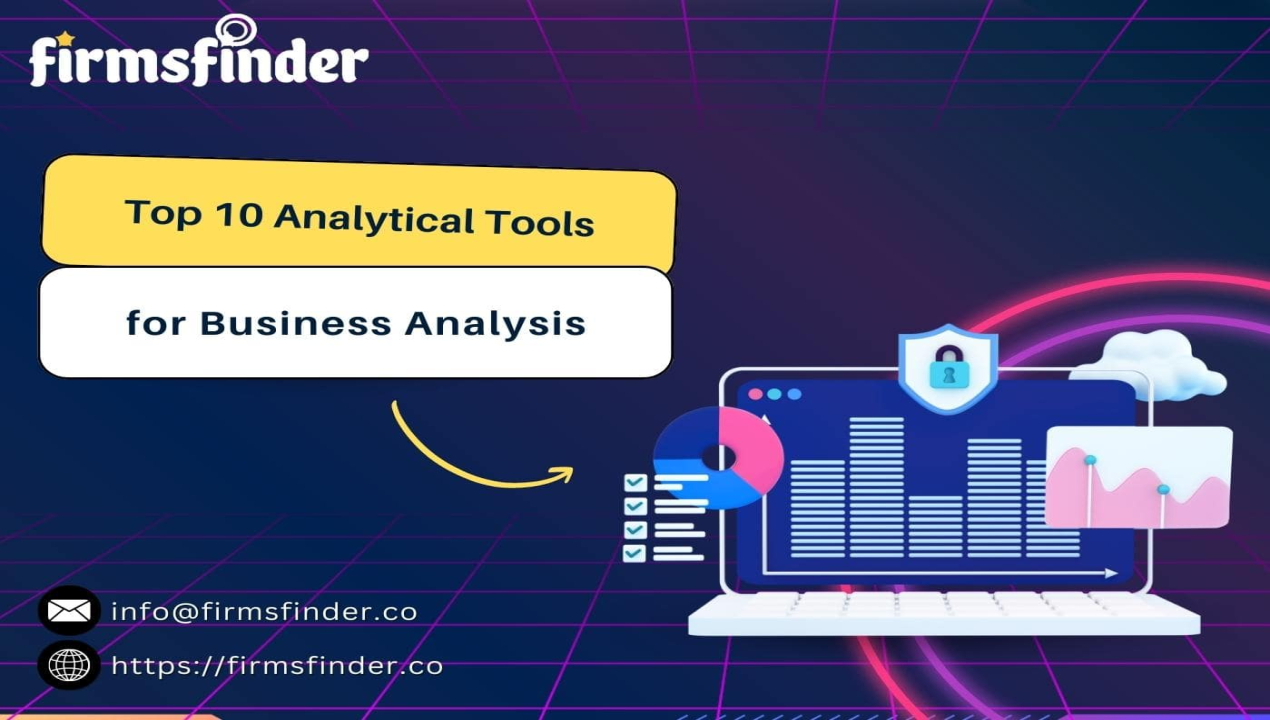 Top 10 Analytical Tools for Business Analysis